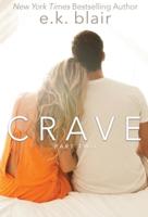 Crave, Part Two