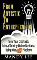 From Artistic to Entrepreneur