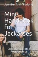 Mini-Handbook for Jackasses