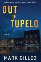 Out of Tupelo