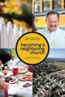 Becoming a Neighboring Church Companion Study and Launch Guide