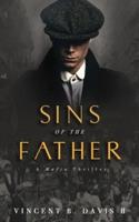 Sins of the Father: A Mafia Thriller