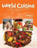 World Cuisine - My Culinary Journey Around the World Volume 2: Sauces