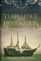 Turbulence and Restoration