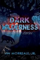 Dark Wilderness