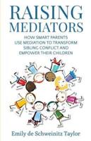Raising Mediators