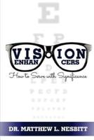 Vision Enhancers