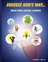 Success God's Way Journal