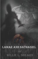 Lamar and Nathaniel