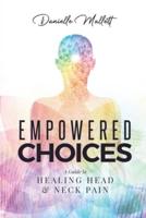 Empowered Choices