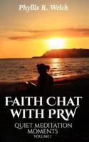 Faith Chat With Prw