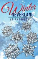 Winter Neverland: An Anthology