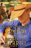 Bear Creek Saddle Cowboy