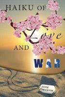 Haiku of Love and War: OIF Perspectives From a Woman's Heart