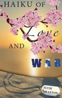 Haiku of Love and War:  OIF Perspectives From a Woman's Heart