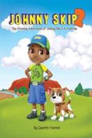 Johnny Skip 2 - Picture Book : The Amazing Adventures of Johnny Skip 2 in Australia (multicultural book series for kids 3-to-6-years old)