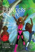 The Princess Escape
