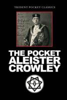 The Pocket Aleister Crowley