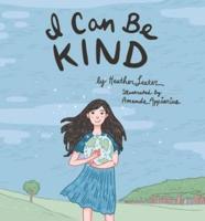 I Can Be Kind
