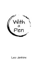 With a Pen