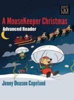A MouseKeeper Christmas: Advanced Reader