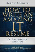 How to Write an Amazing IT Resume