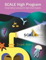 SCALE High Program: A Goal-Setting Curriculum for High School Students