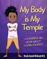 My Body Is My Temple