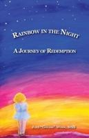 Rainbow in the Night