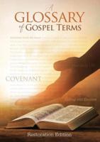 Teachings and Commandments, Book 2 - A Glossary of Gospel Terms: Restoration Edition Paperback