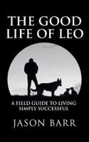 The Good Life of Leo