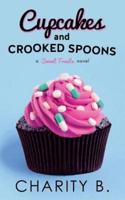 Cupcakes and Crooked Spoons