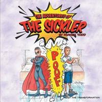 The Adventures of the Sickler