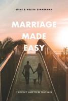 Marriage Made Easy