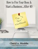 The I Quit Workbook