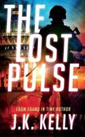 The Lost Pulse: The sequel to Found In Time