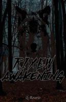 Rixew Awakening