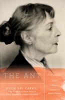 The Ant: Delia Del Carril; The Avant-Garde Artist Who Married Pablo Neruda