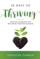 30 Days to Thriving