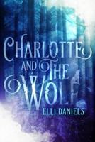 Charlotte and the Wolf