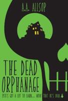 The Dead Orphanage