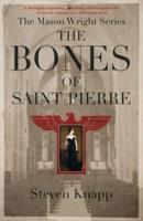 The Bones of St. Pierre
