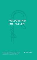 Following the Fallen