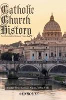 Catholic Church History