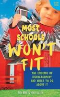 Most Schools Won't Fit, 2nd Edition