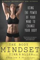 The Body Mindset