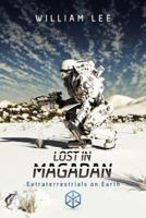 Lost in Magadan