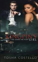 The Kingpin's Girl