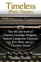 Timeless (Pen) Names