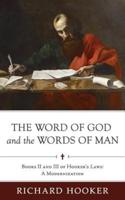 The Word of God and the Words of Man